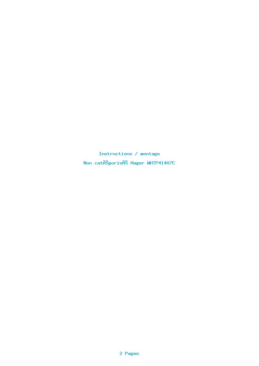 Page 1 de la notice Instructions / montage Hager WHTP41407C