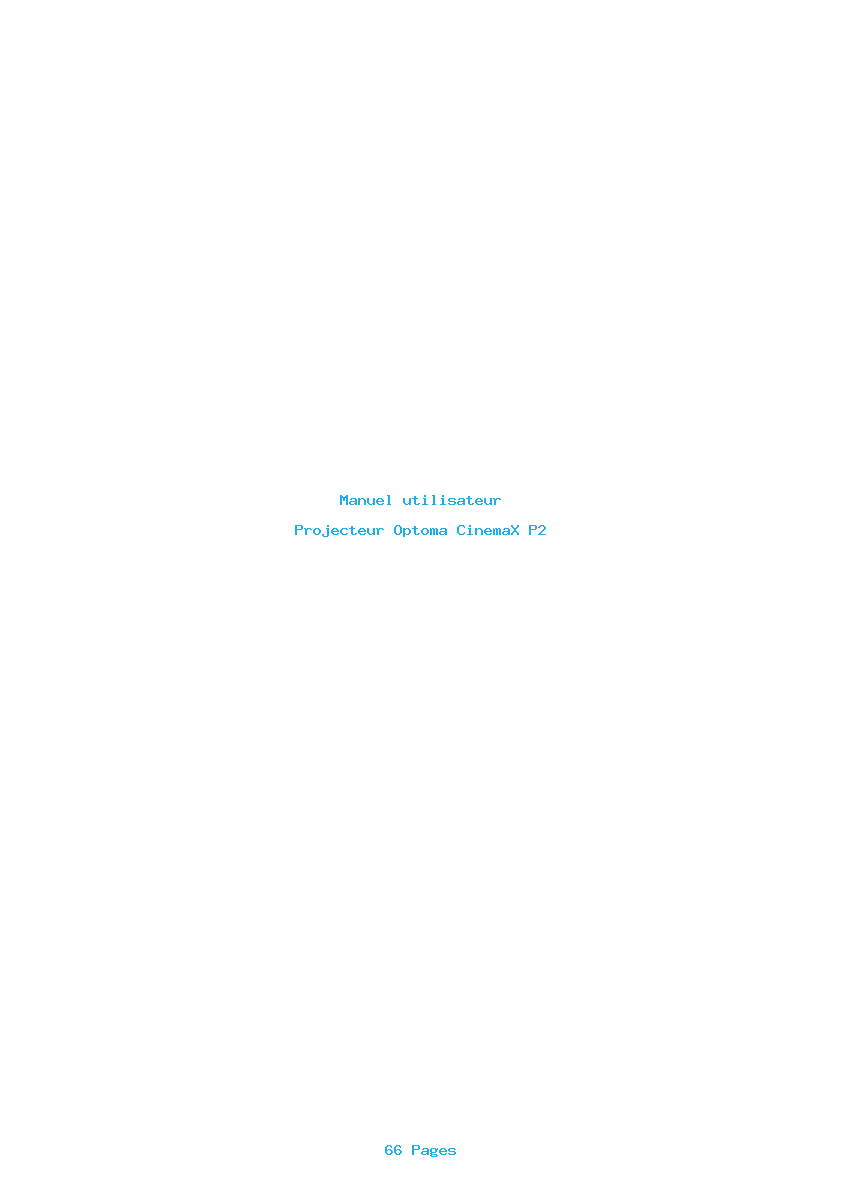 Page 1 de la notice Manuel utilisateur Optoma CinemaX P2