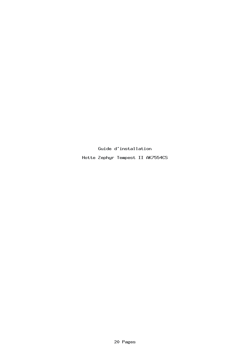 Page 1 de la notice Guide d'installation Zephyr Tempest II AK7554CS