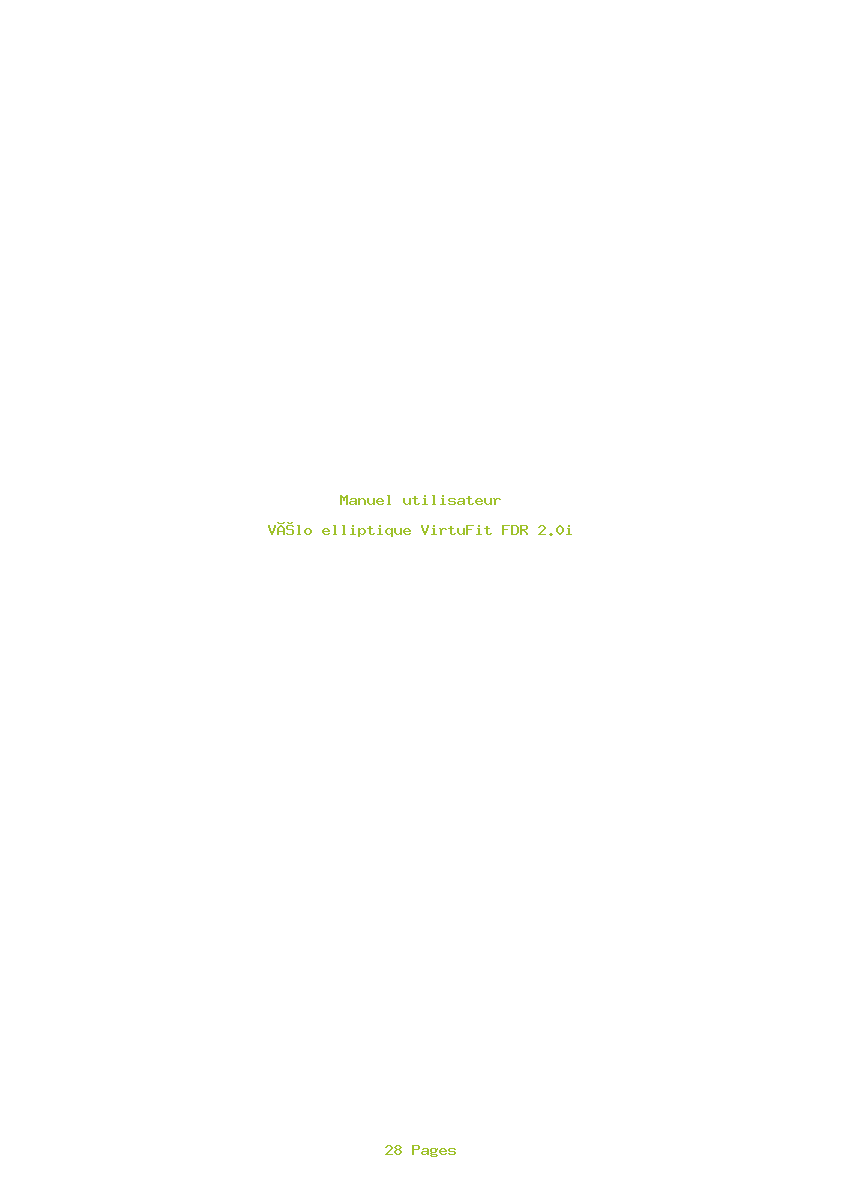 Page 1 de la notice Manuel utilisateur VirtuFit FDR 2.0i