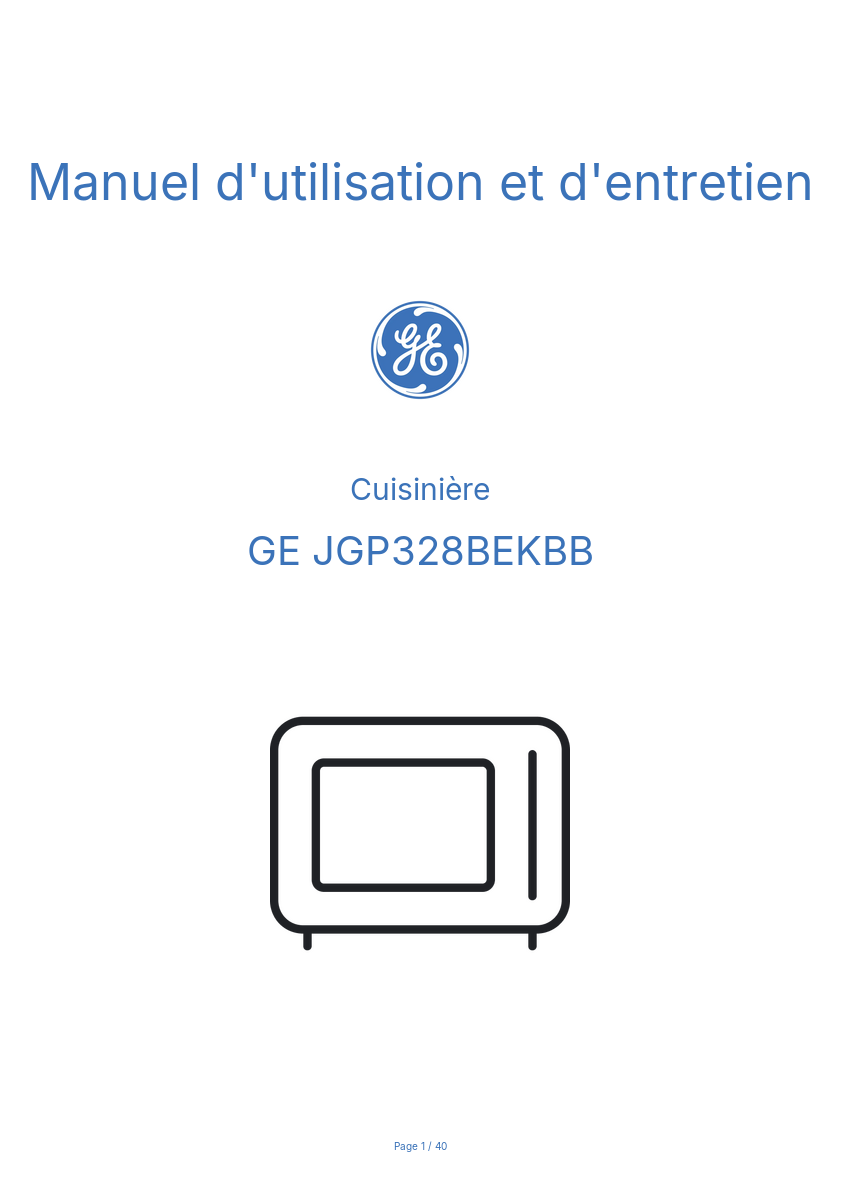 Page 1 de la notice Manuel d'utilisation et d'entretien GE JGP328BEKBB