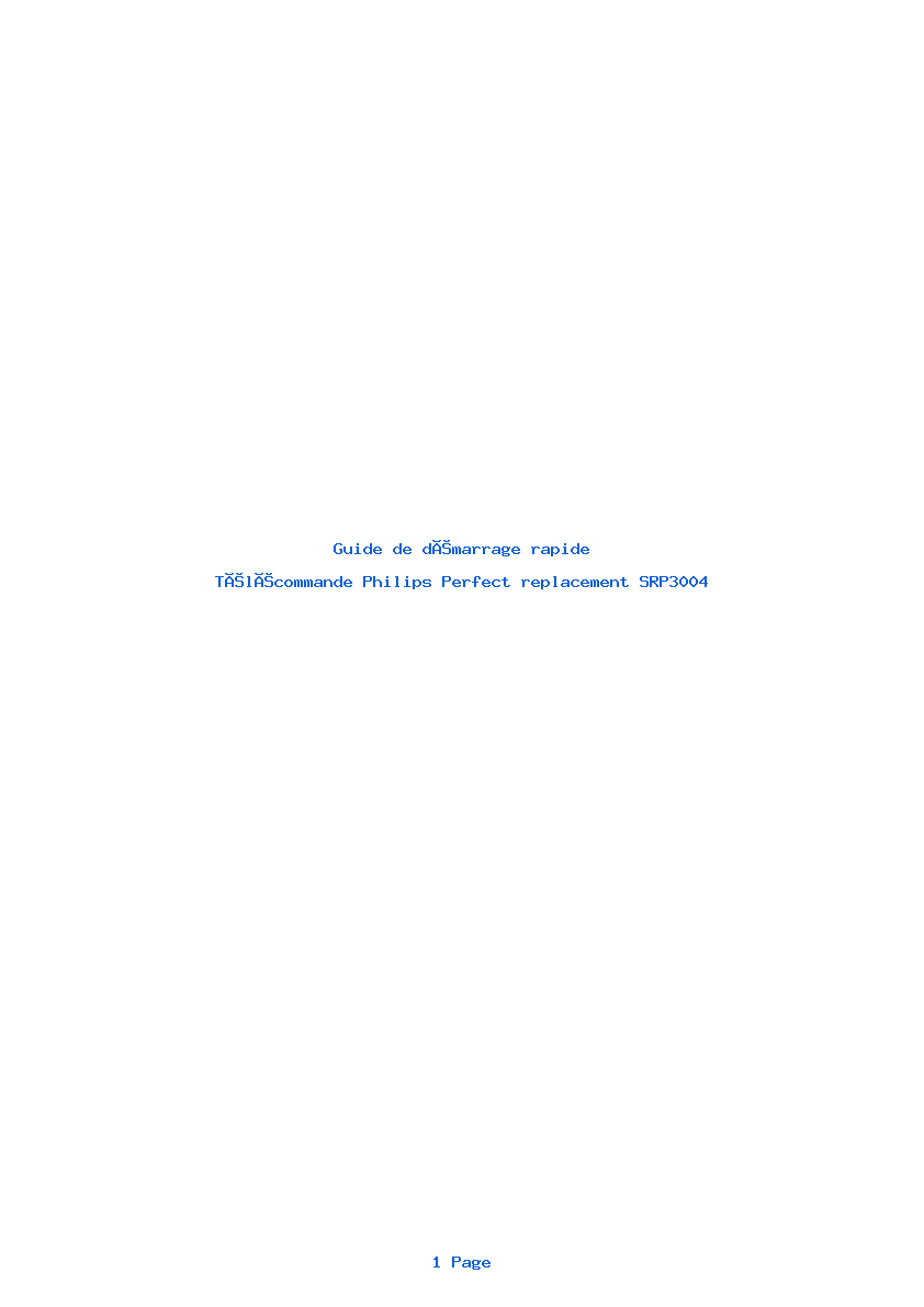 Page 1 de la notice Guide de démarrage rapide Philips Perfect replacement SRP3004