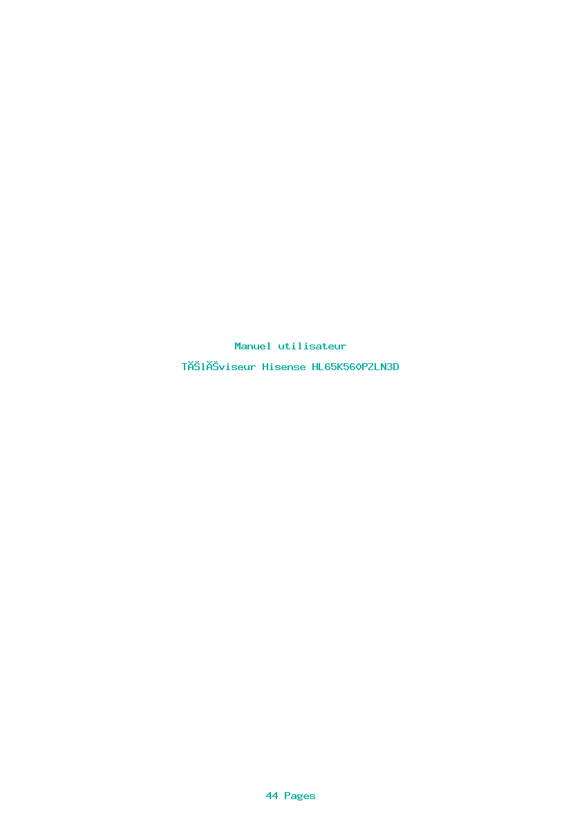 Page 1 de la notice Manuel utilisateur Hisense HL65K560PZLN3D