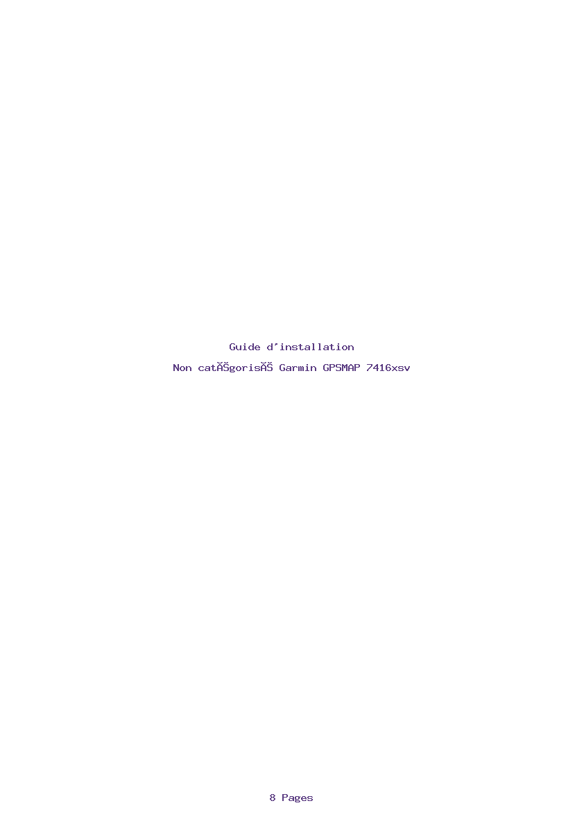 Page 1 de la notice Guide d'installation Garmin GPSMAP 7416xsv