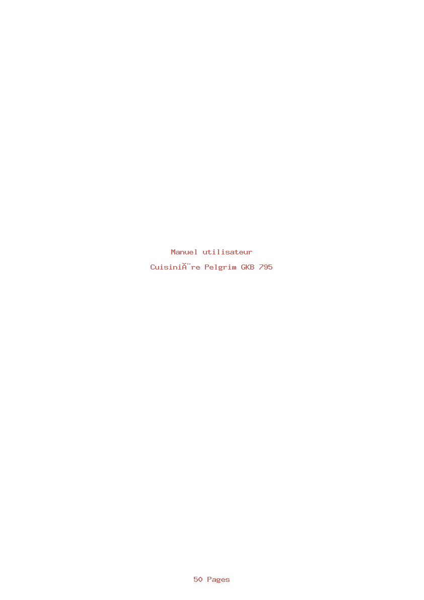 Page 1 de la notice Manuel utilisateur Pelgrim GKB 795