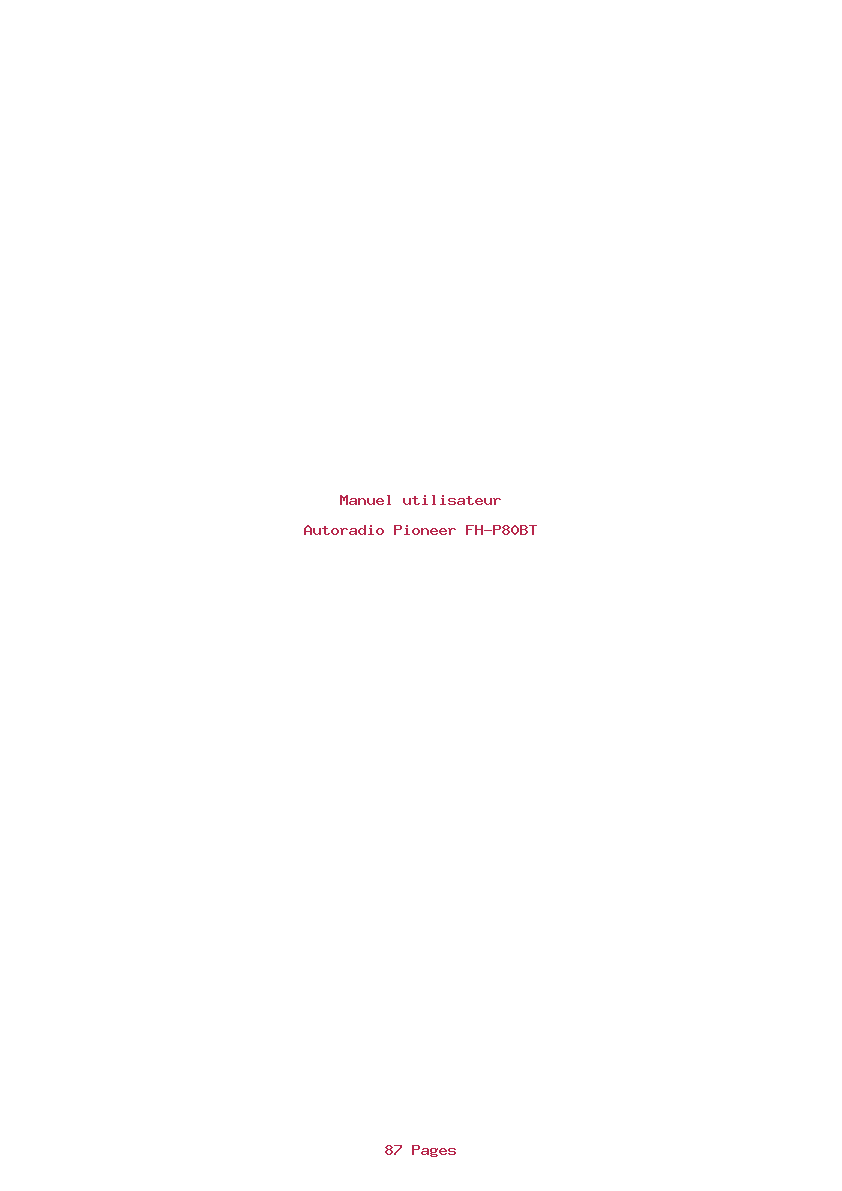 Page 1 de la notice Manuel utilisateur Pioneer FH-P80BT