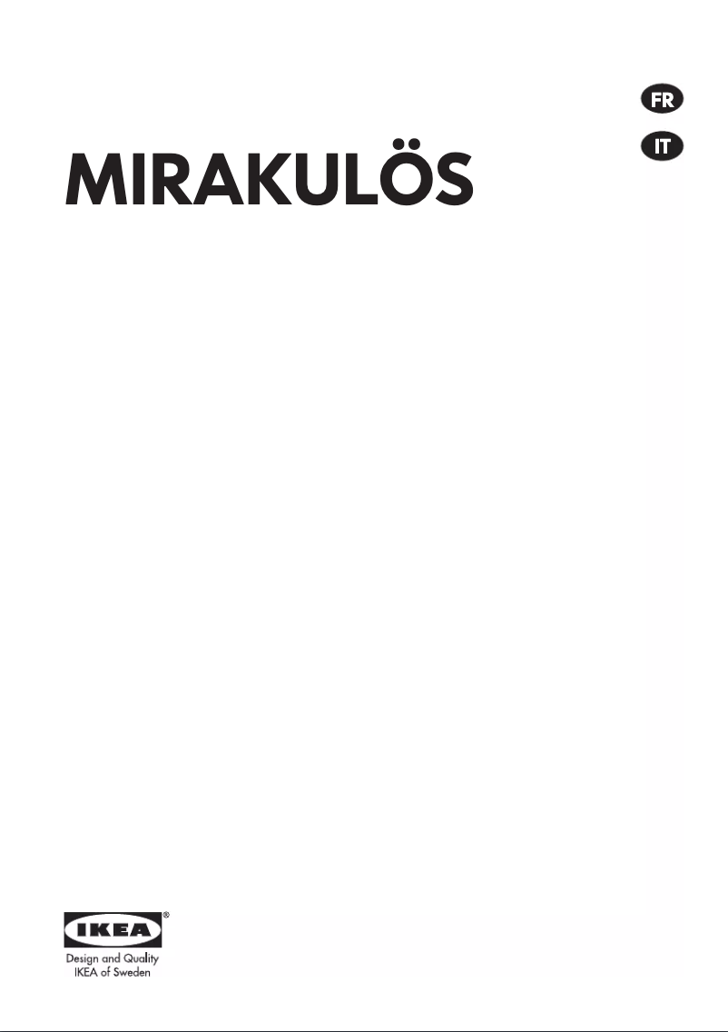 Page 1 de la notice Manuel utilisateur Ikea MIRAKULOS 603.009.58