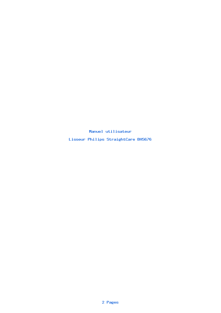 Page 1 de la notice Manuel utilisateur Philips StraightCare BHS676