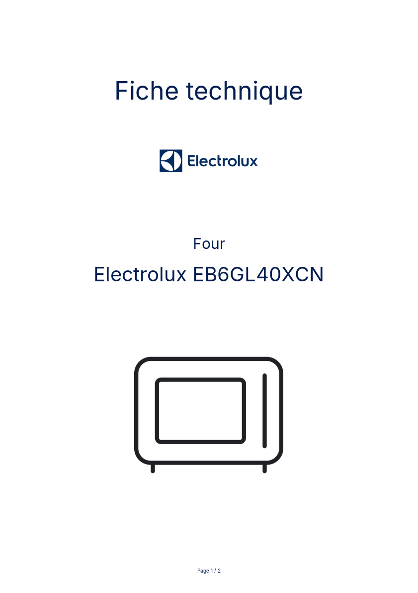 Page 1 de la notice Fiche technique Electrolux EB6GL40XCN