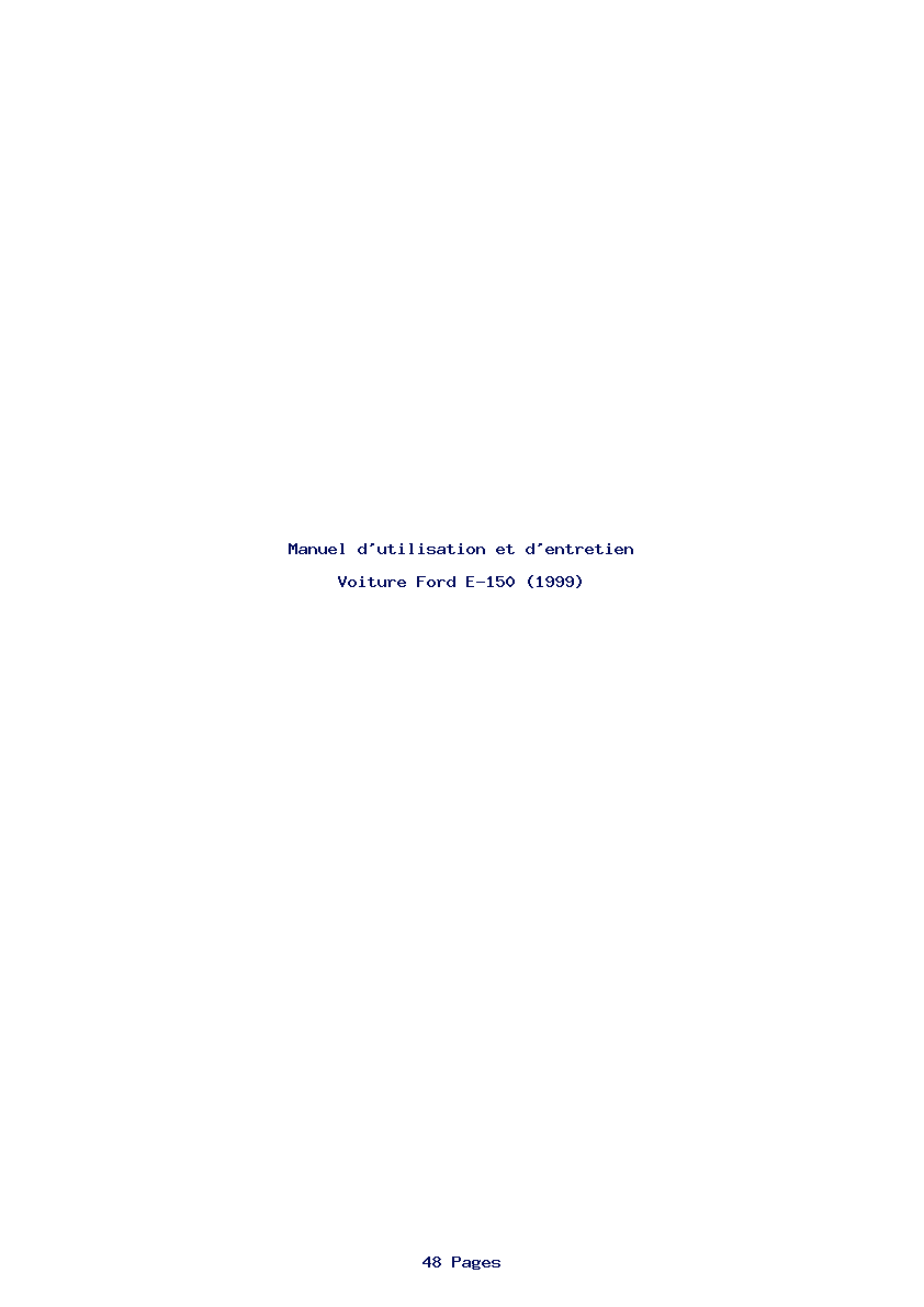 Page 1 de la notice Manuel d'utilisation et d'entretien Ford E-150 (1999)