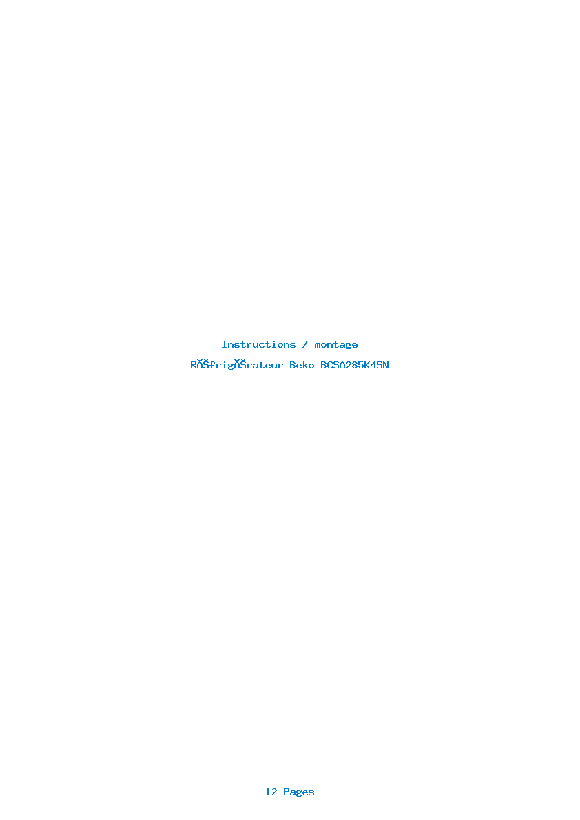 Page 1 de la notice Instructions / montage Beko BCSA285K4SN