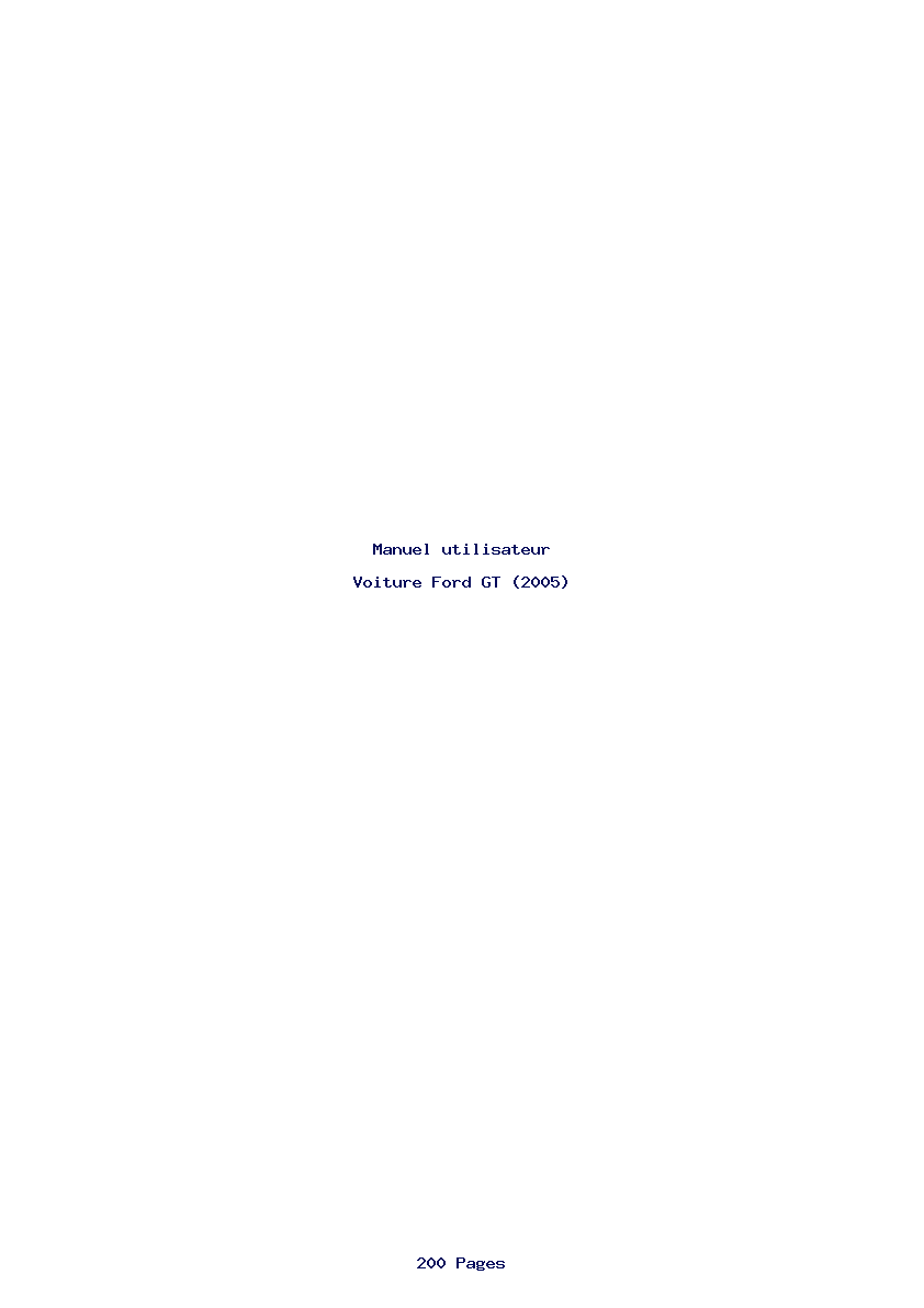 Page 1 de la notice Manuel utilisateur Ford GT (2005)