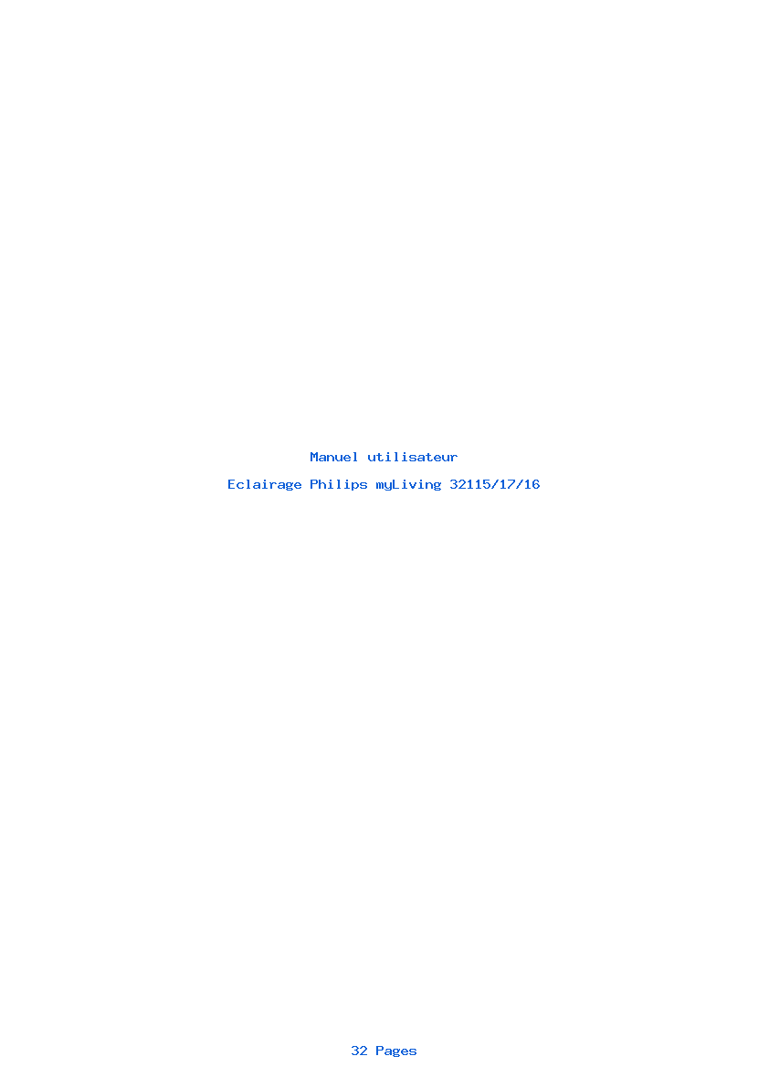 Page 1 de la notice Manuel utilisateur Philips myLiving 32115/17/16