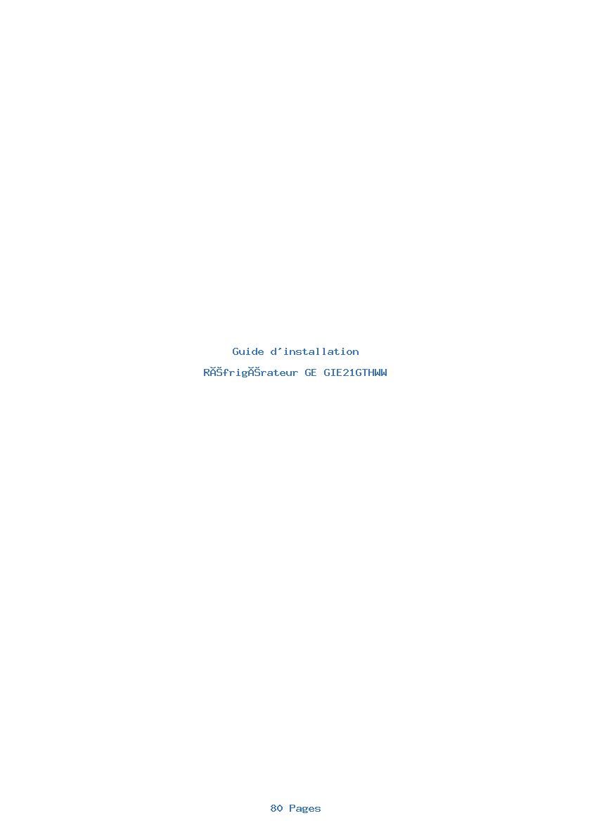 Page 1 de la notice Guide d'installation GE GIE21GTHWW