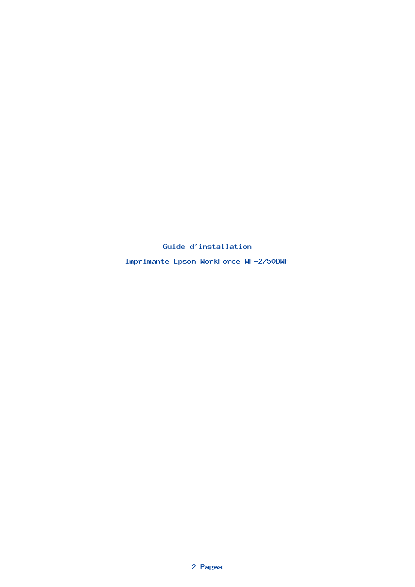 Page 1 de la notice Guide d'installation Epson WorkForce WF-2750DWF