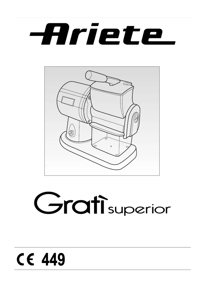 Page 1 de la notice Manuel utilisateur Ariete Gratì Superior 449