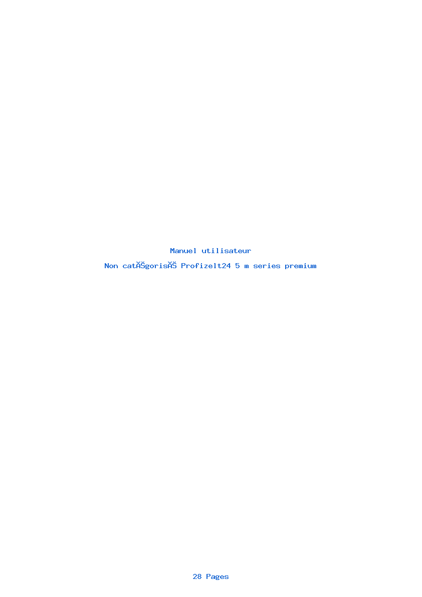 Page 1 de la notice Manuel utilisateur Profizelt24 5 m series premium