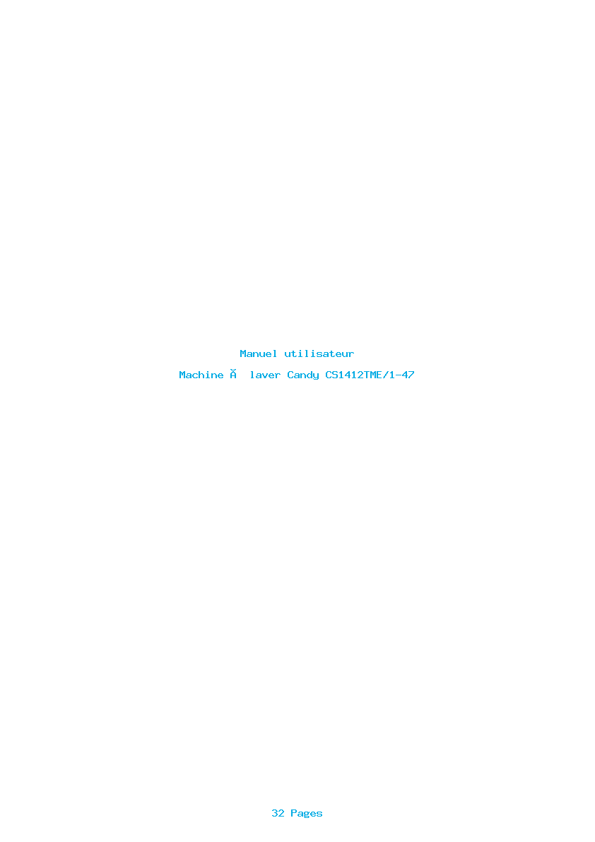 Page 1 de la notice Manuel utilisateur Candy CS1412TME/1-47