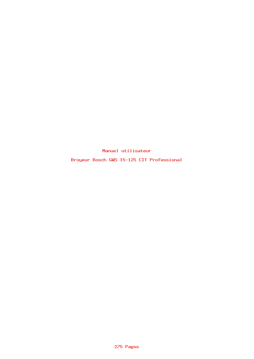 Page 1 de la notice Manuel utilisateur Bosch GWS 15-125 CIT Professional