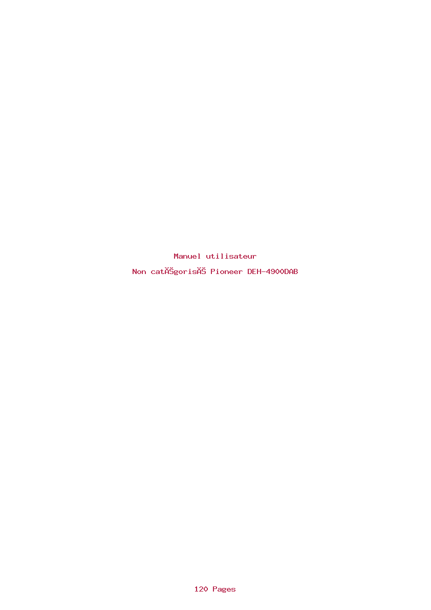 Page 1 de la notice Manuel utilisateur Pioneer DEH-4900DAB
