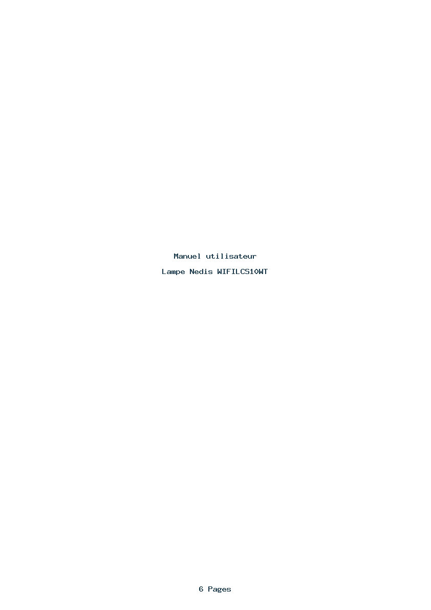 Page 1 de la notice Manuel utilisateur Nedis WIFILCS10WT