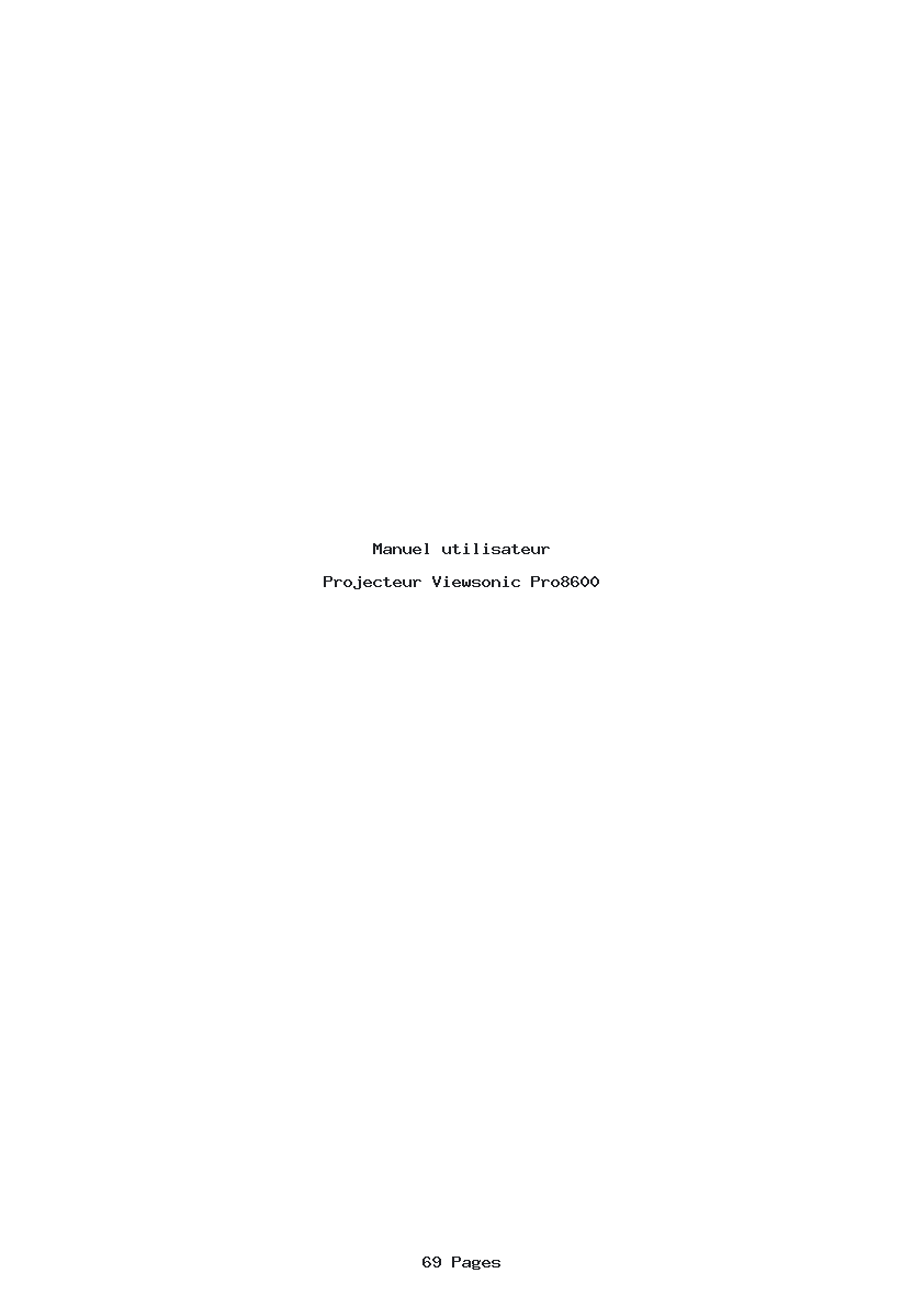 Page 1 de la notice Manuel utilisateur Viewsonic Pro8600