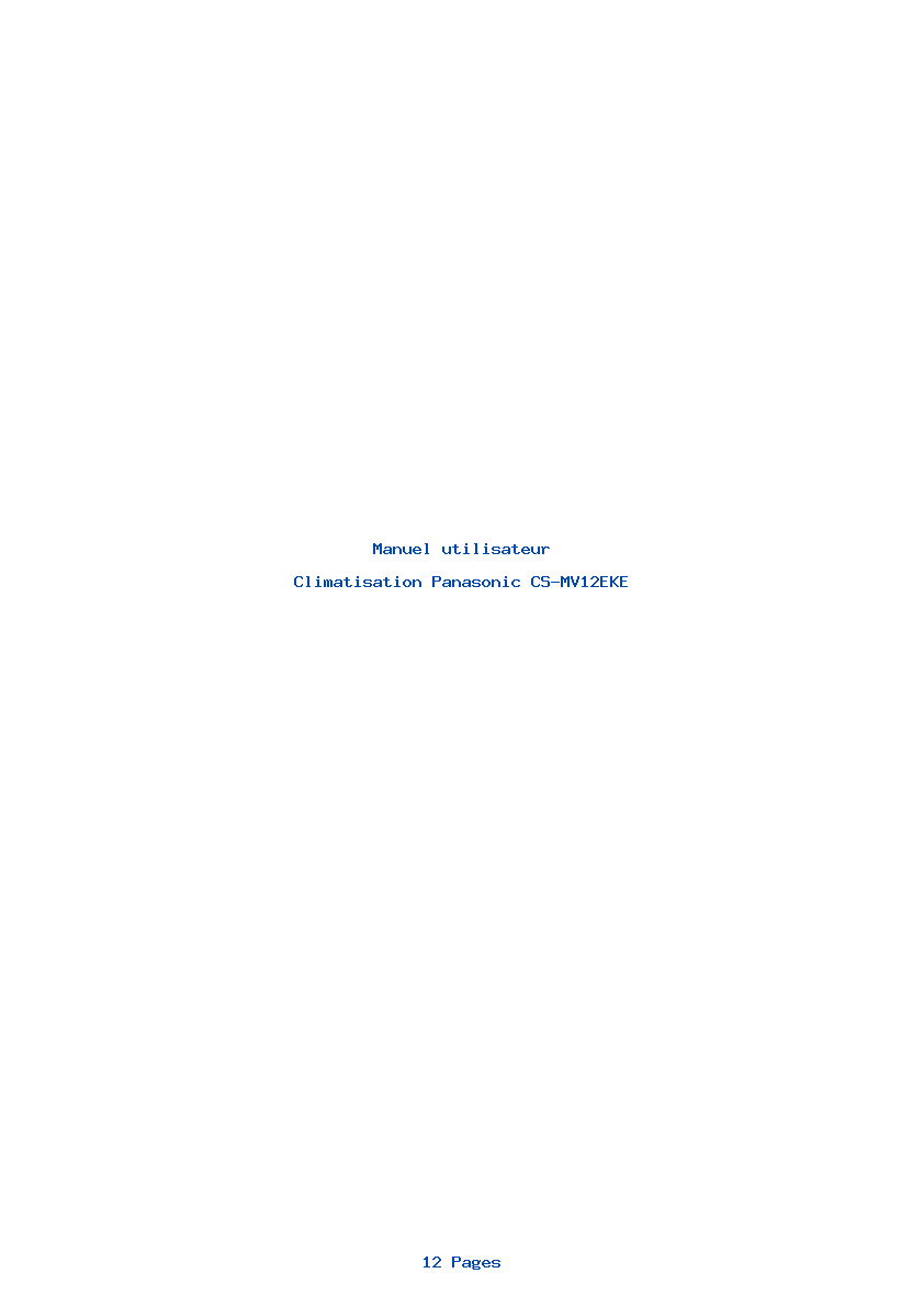 Page 1 de la notice Manuel utilisateur Panasonic CS-MV12EKE