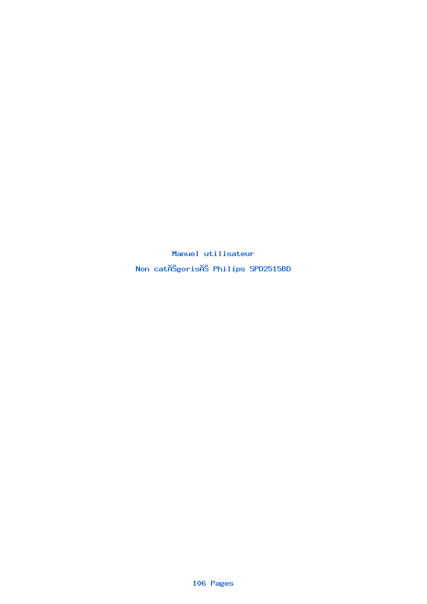 Page 1 de la notice Manuel utilisateur Philips SPD2515BD