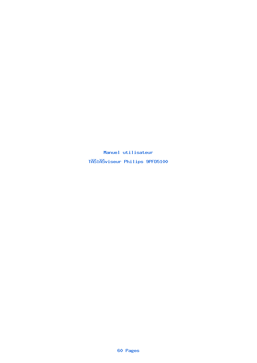 Page 1 de la notice Manuel utilisateur Philips 9PFD5100