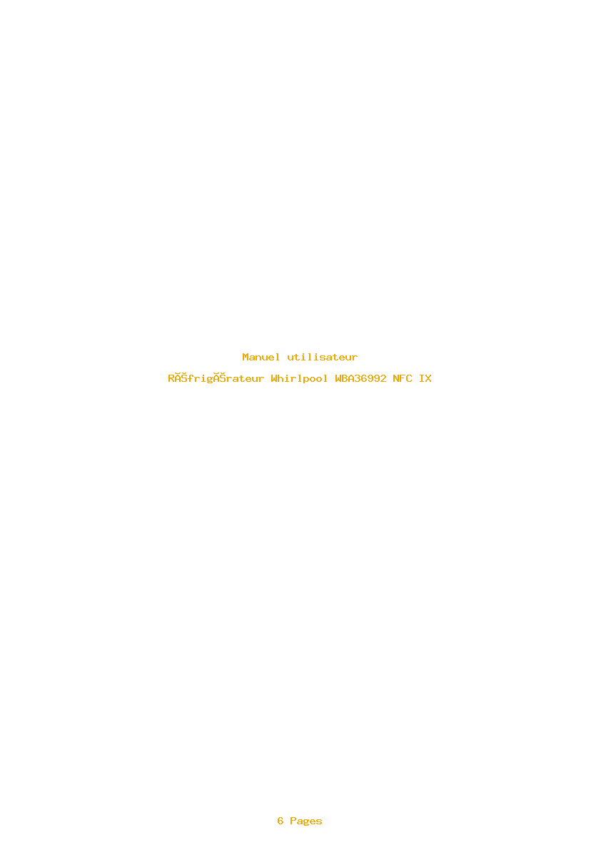 Page 1 de la notice Manuel utilisateur Whirlpool WBA36992 NFC IX