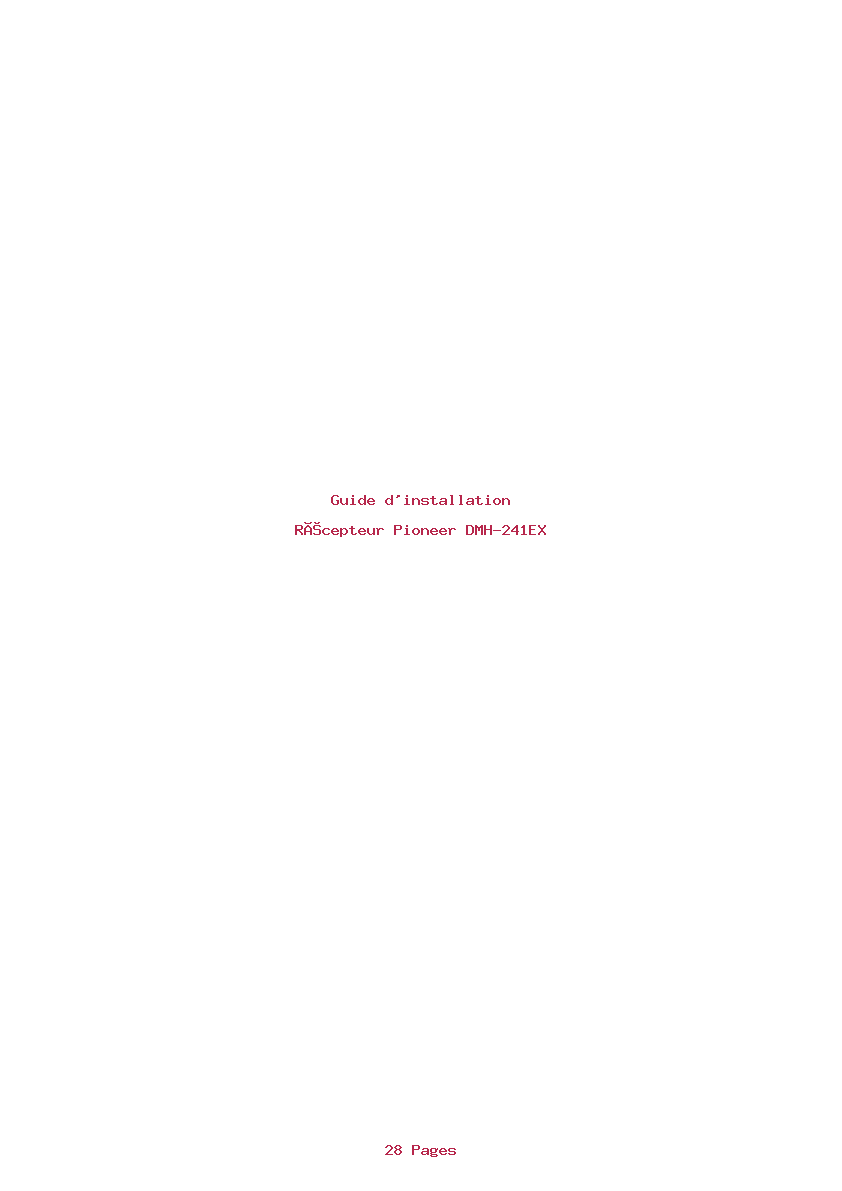 Page 1 de la notice Guide d'installation Pioneer DMH-241EX