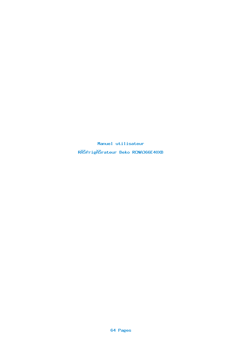 Page 1 de la notice Manuel utilisateur Beko RCNA366E40XB