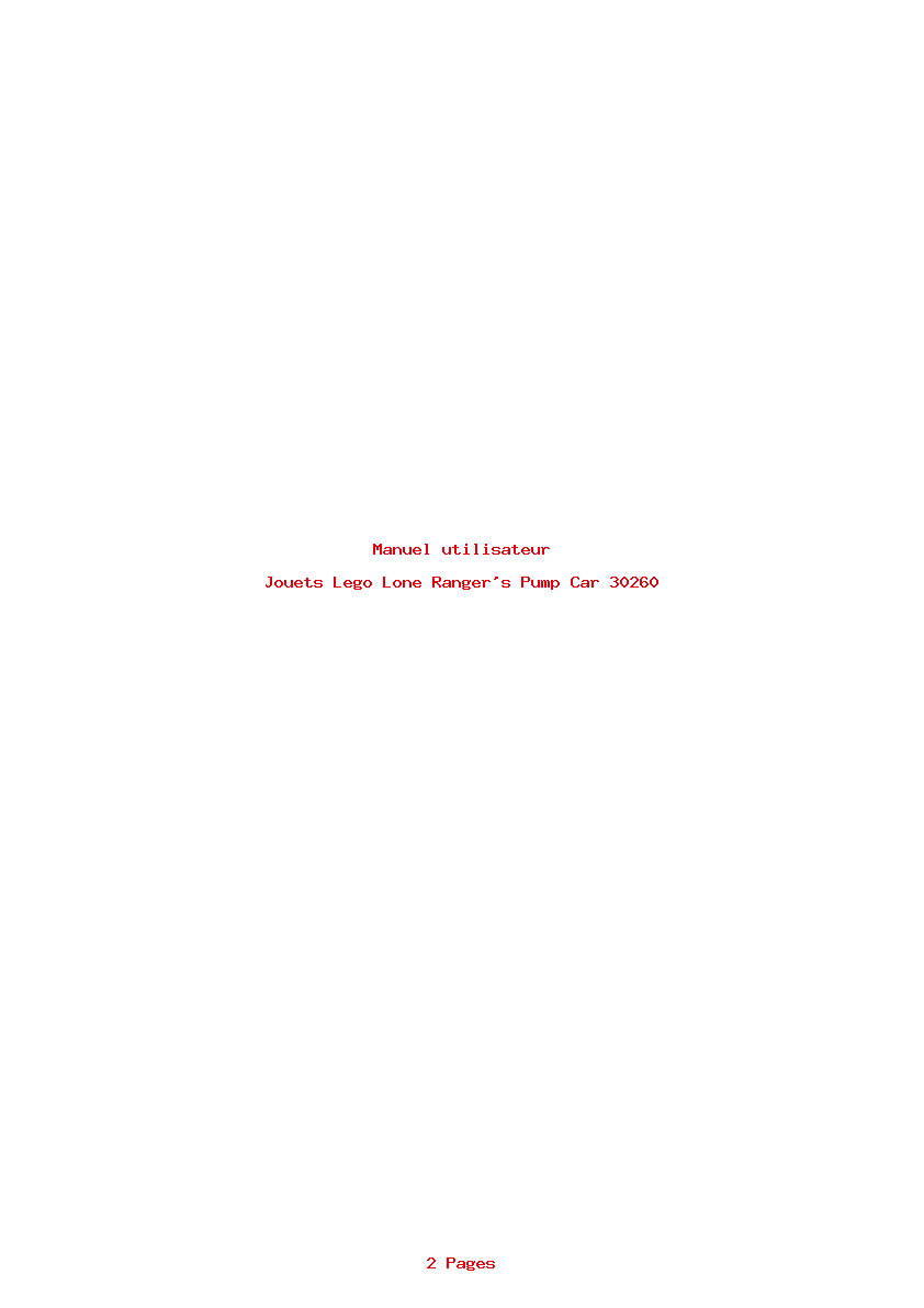 Page 1 de la notice Manuel utilisateur Lego Lone Ranger's Pump Car 30260