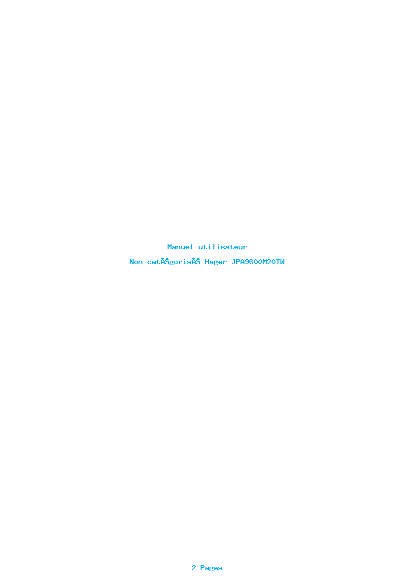 Page 1 de la notice Manuel utilisateur Hager JPA9600M20TW