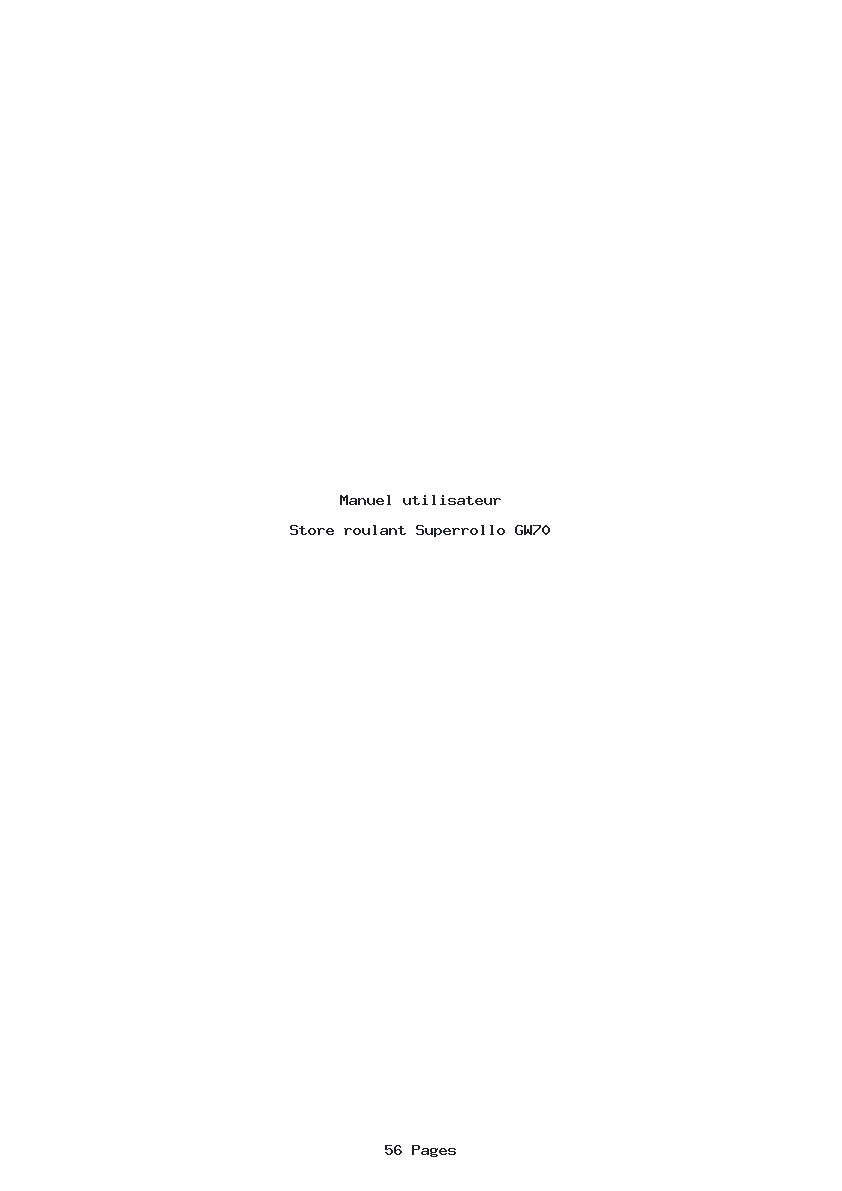 Page 1 de la notice Manuel utilisateur Superrollo GW70