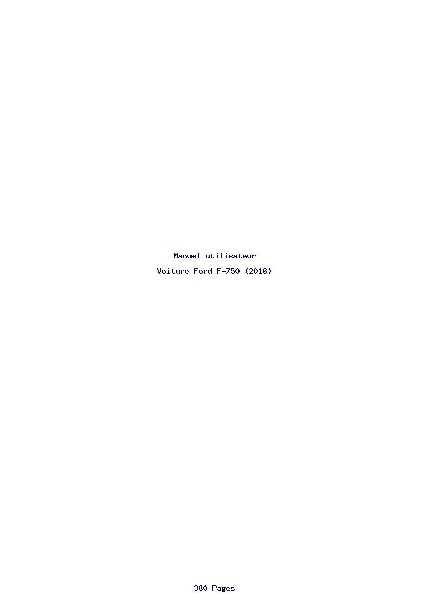 Page 1 de la notice Manuel utilisateur Ford F-750 (2016)