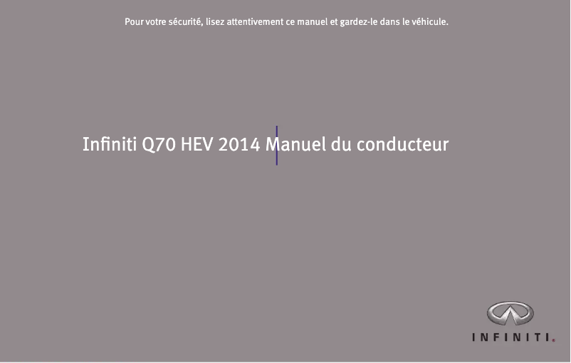Page 1 de la notice Manuel utilisateur Infiniti Q70 M Hybrid (2014)
