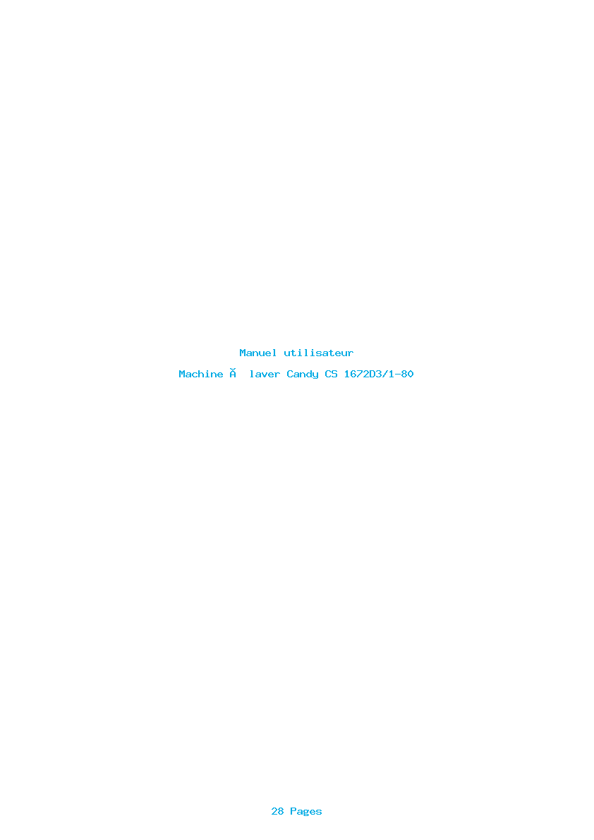Page 1 de la notice Manuel utilisateur Candy CS 1672D3/1-80