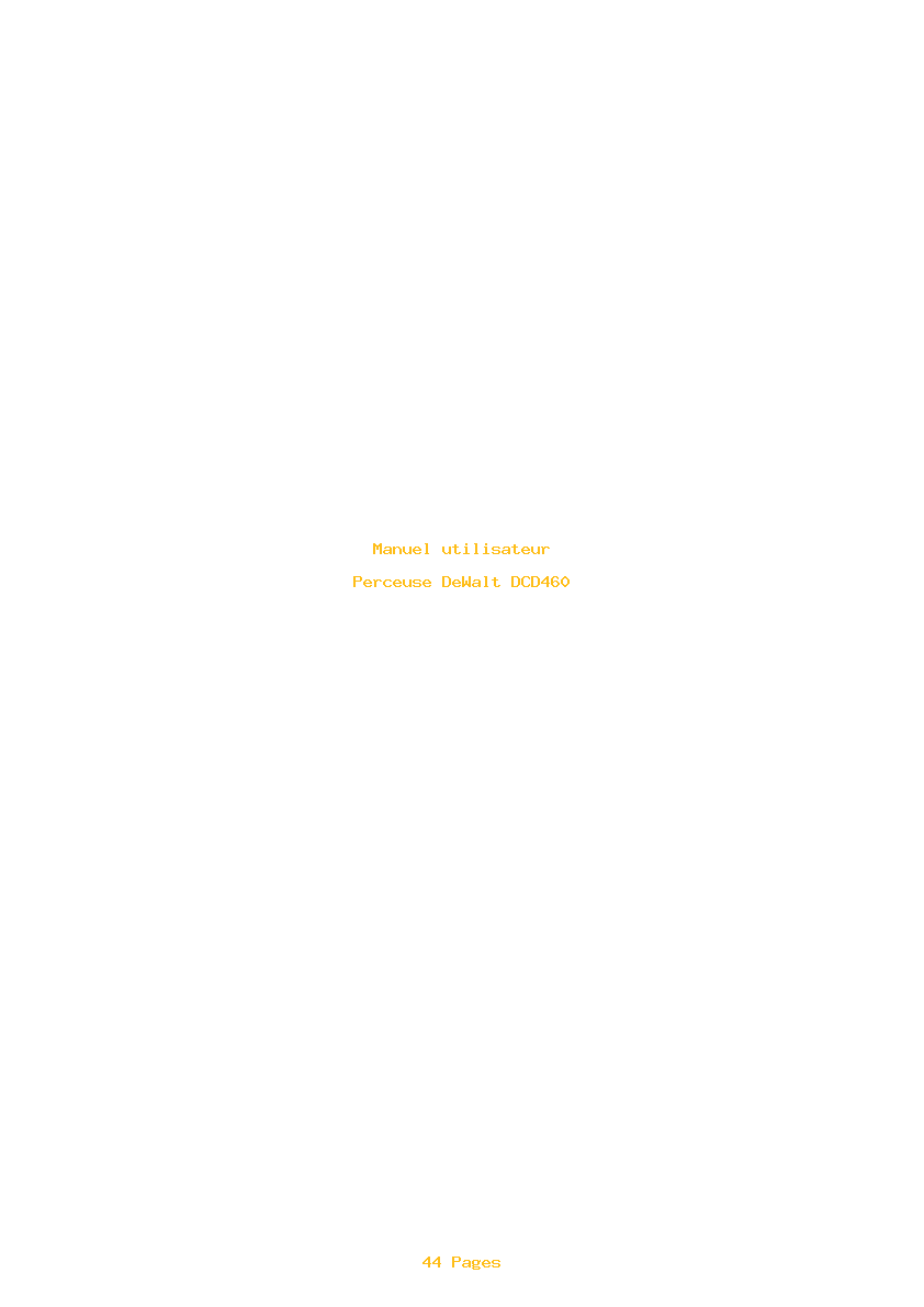 Page 1 de la notice Manuel utilisateur DeWalt DCD460
