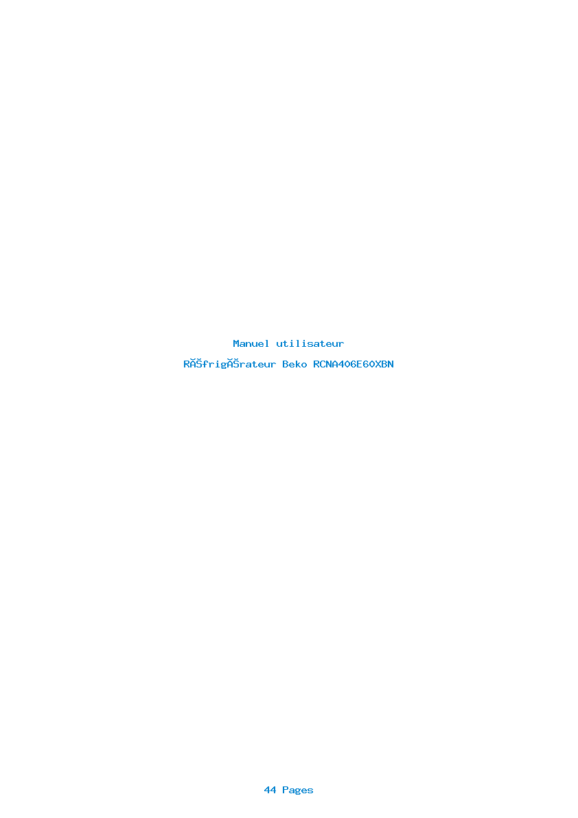 Page 1 de la notice Manuel utilisateur Beko RCNA406E60XBN
