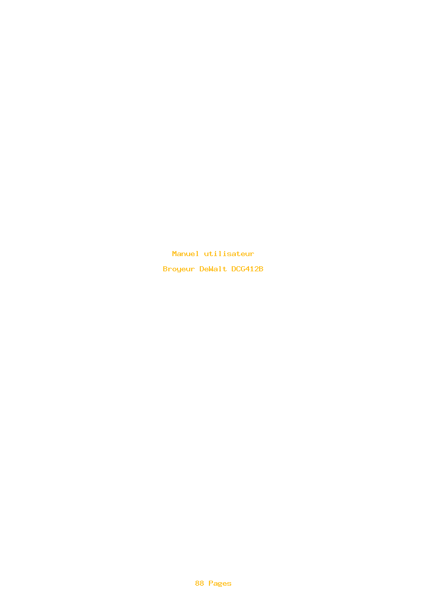 Page 1 de la notice Manuel utilisateur DeWalt DCG412B