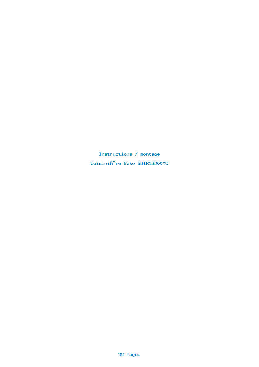 Page 1 de la notice Instructions / montage Beko BBIR13300XC