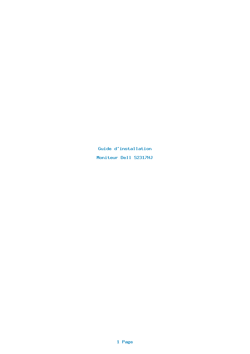 Page 1 de la notice Guide d'installation Dell S2317HJ