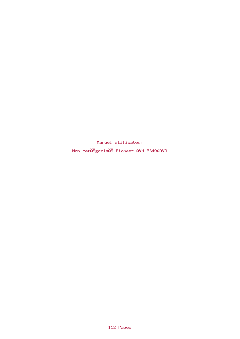 Page 1 de la notice Manuel utilisateur Pioneer AVH-P3400DVD