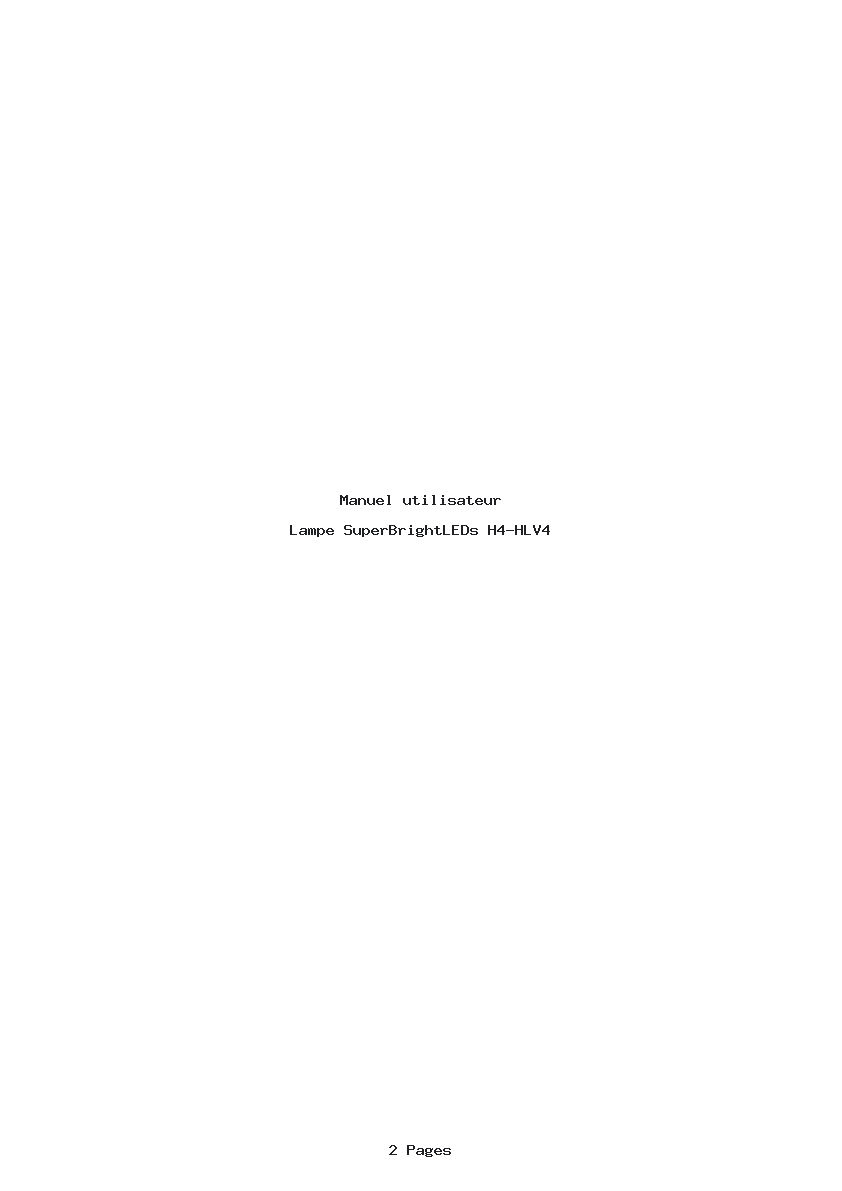 Page 1 de la notice Manuel utilisateur SuperBrightLEDs H4-HLV4