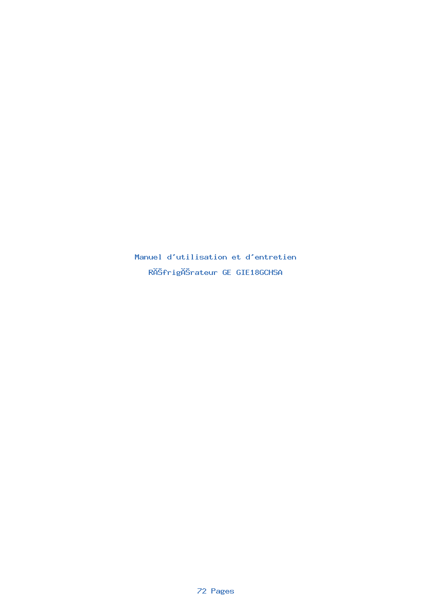 Page 1 de la notice Manuel d'utilisation et d'entretien GE GIE18GCHSA