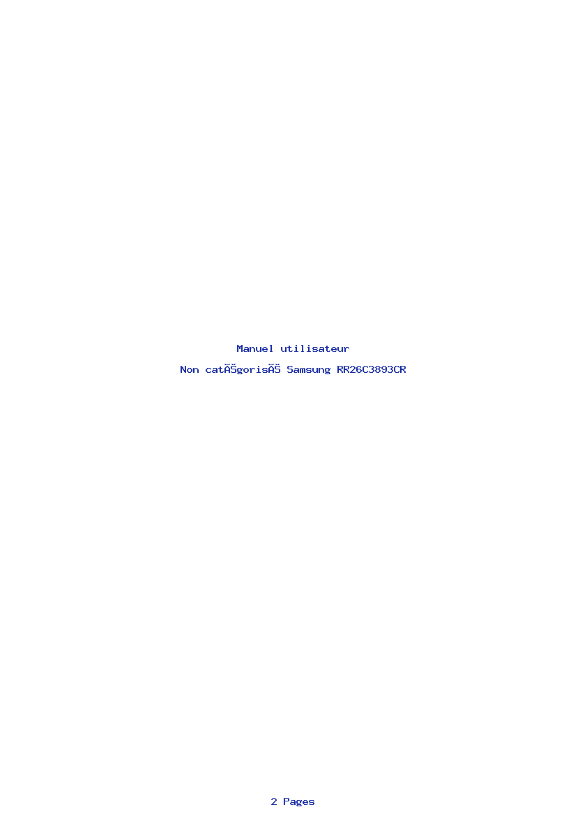 Page 1 de la notice Manuel utilisateur Samsung RR26C3893CR