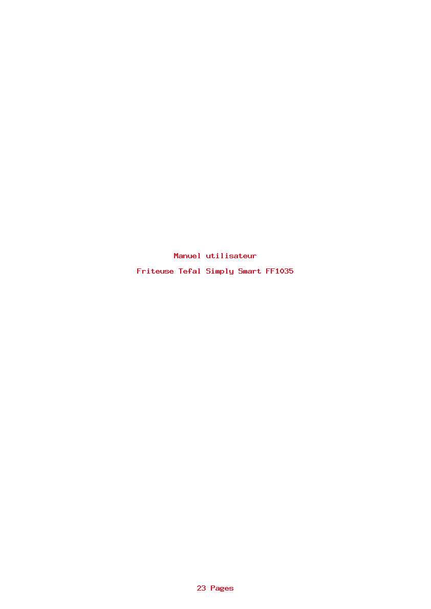 Page 1 de la notice Manuel utilisateur Tefal Simply Smart FF1035