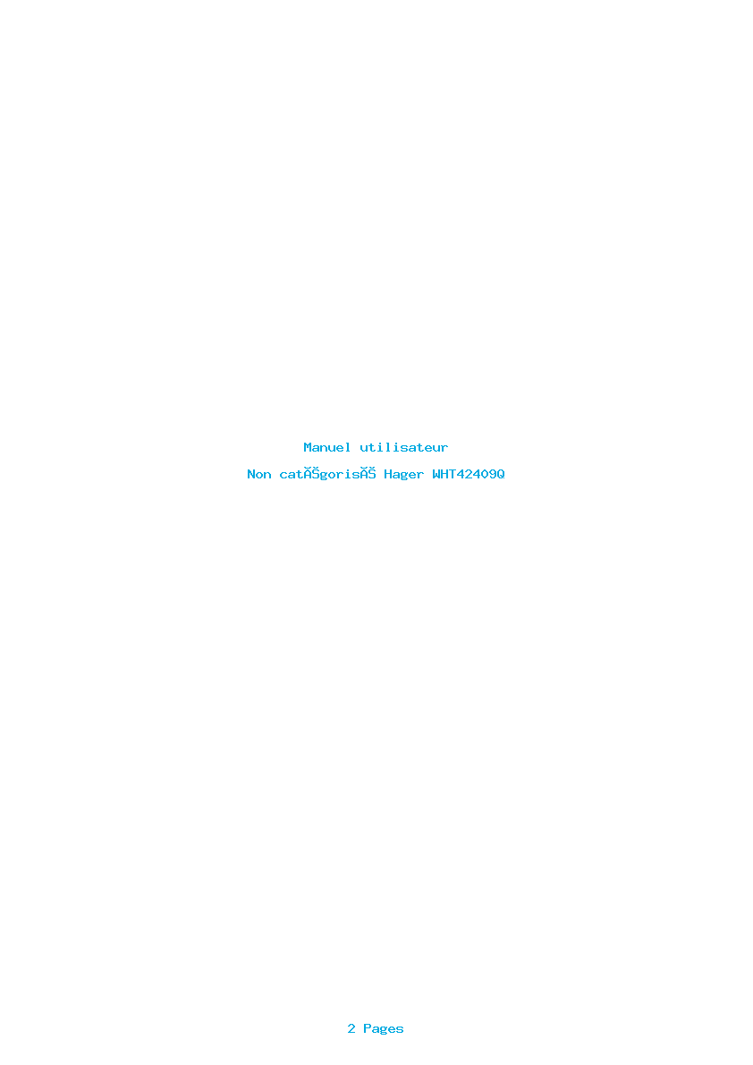 Page 1 de la notice Manuel utilisateur Hager WHT42409Q