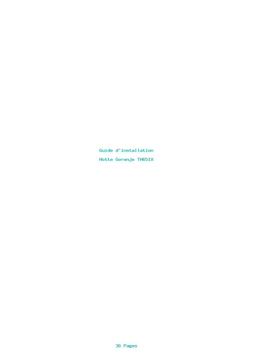 Page 1 de la notice Guide d'installation Gorenje TH651X